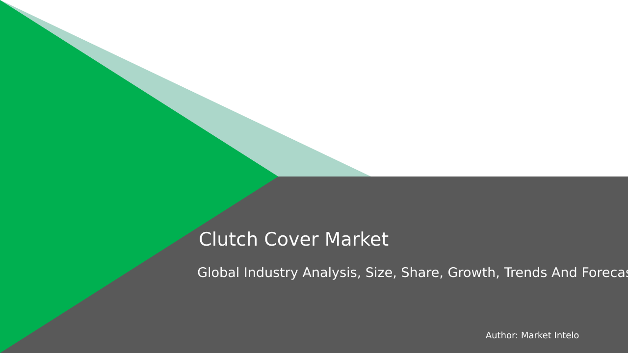 Clutch Cover Market Research Report 2033